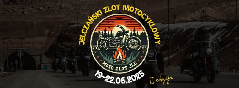 JELCZAŃSKI ZLOT MOTOCYKLOWY