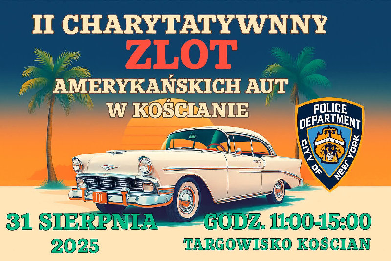 II Charytatywny Zlot Amerykańskich Aut w Kościanie