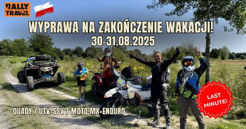 Wyprawa na zakończenie wakacji!