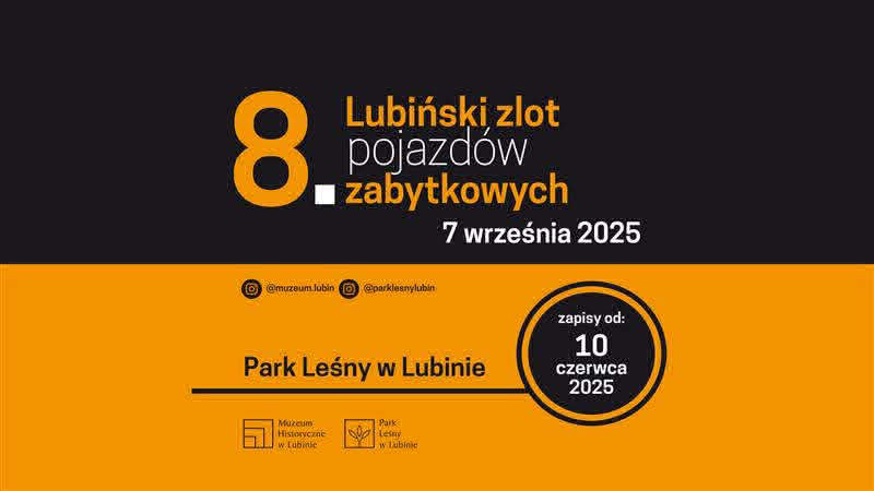 8. Lubiński Zlot Pojazdów Zabytkowych