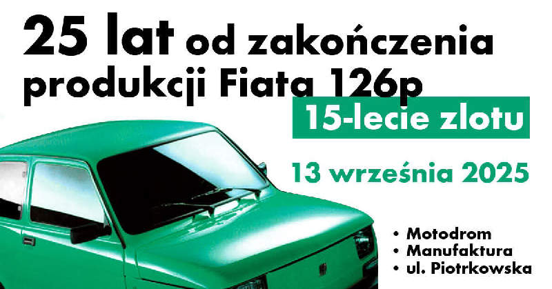 25 lat od zakończenia produkcji Fiata 126p