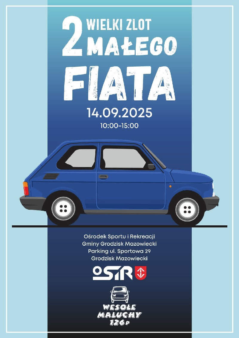 2 WIELKI ZLOT MAŁEGO FIATA