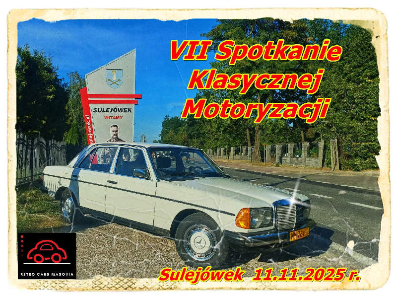 VII Spotkanie Klasycznej Motoryzacji