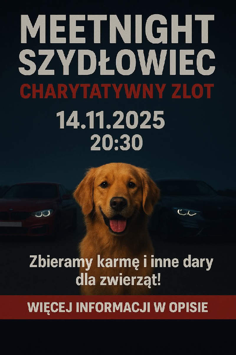Charytatywny Zlot Szydłowiec 🐶🏎️