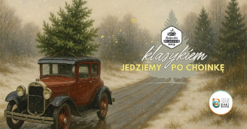 Jedziemy Klasykiem po Choinkę!