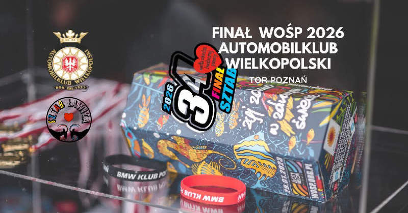 34 FINAL WOŚP AUTOMOBILKUB WIELKOPOLSKI