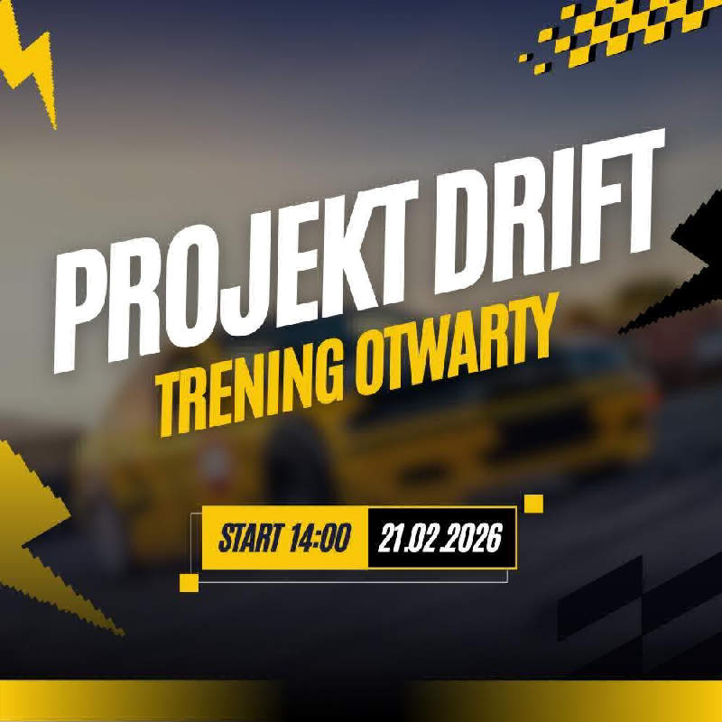 Trening otwarty - Projekt Drift