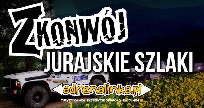 Z Konwój Jurajskie Szlaki - weekend 4x4