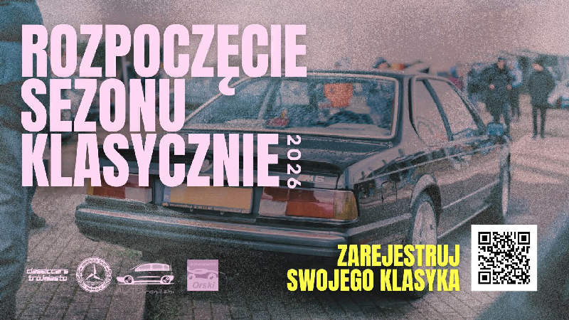 ROZPOCZĘCIE SEZONU KLASYCZNIE 2026
