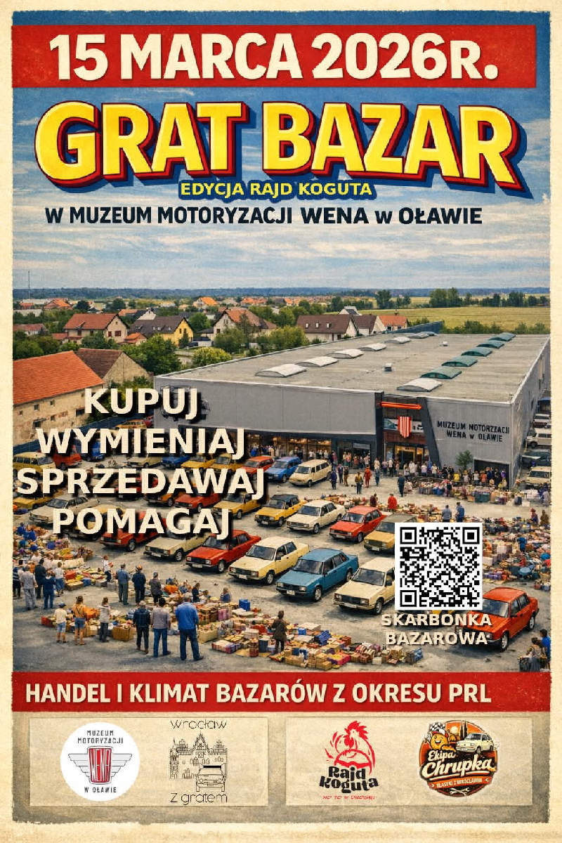 GRAT BAZAR W MUZEUM MOTORYZACJI WENA W OŁAWIE