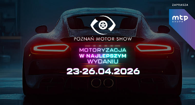 POZNAŃ MOTOR SHOW 2026