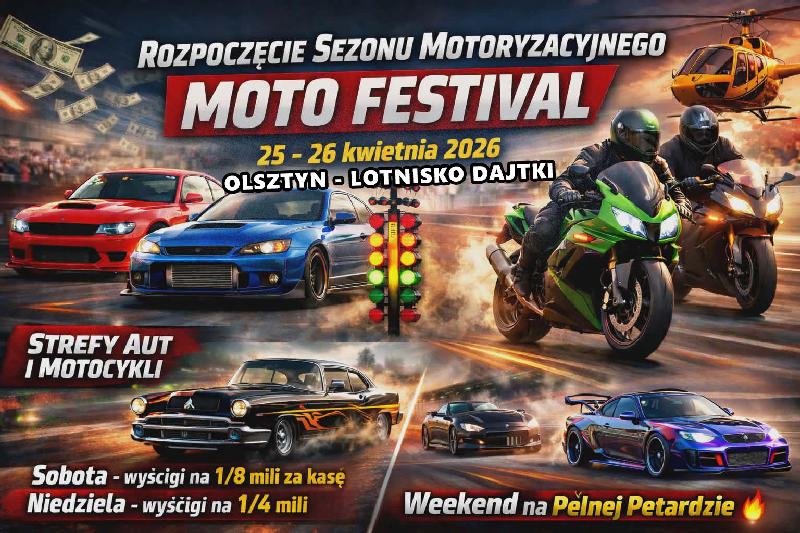 Rozpoczęcie Sezonu Motoryzacyjnego - Moto Festival