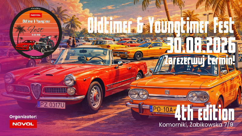OLDTIMER & YOUNGTIMER FEST IV EDYCJA!