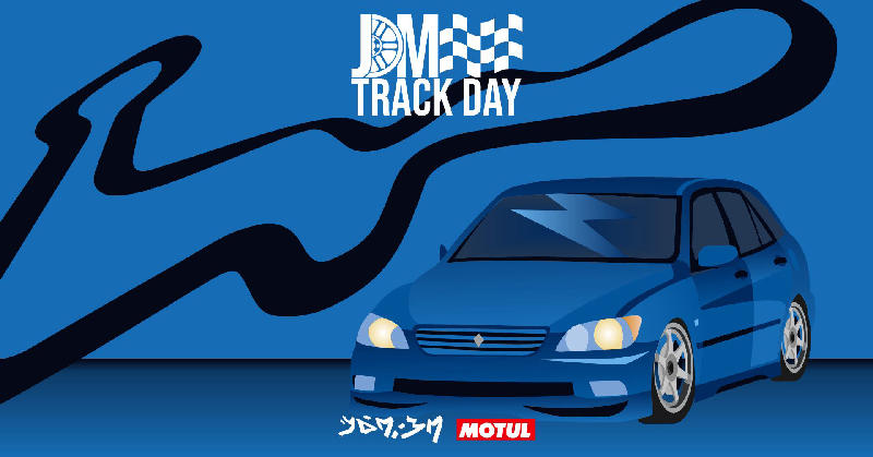 JDM Track Day x MOTUL