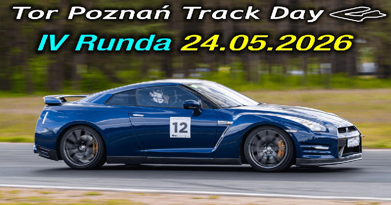 IV Runda Tor Poznan Track Day 2026