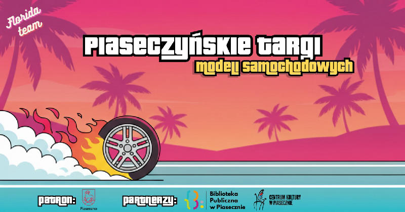 Piaseczyńskie Targi Modeli Samochodowych