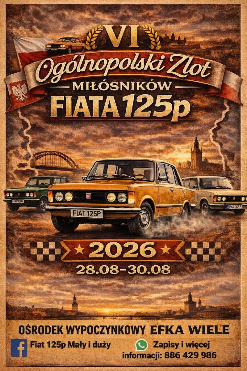 VI Ogólnopolski Zlot Miłośników Fiata 125p