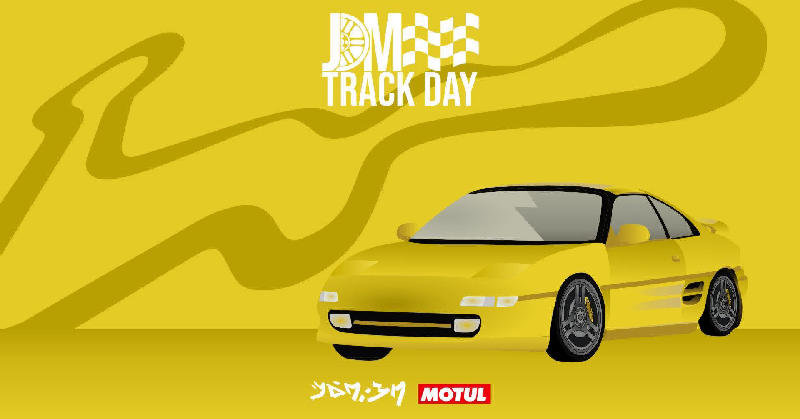 JDM Track Day x MOTUL