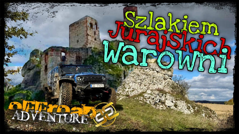 Szlakiem Jurajskich Warowni