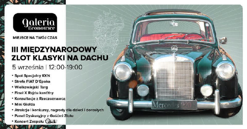 III Zlot Klasyki na Dachu Galerii Bronowice