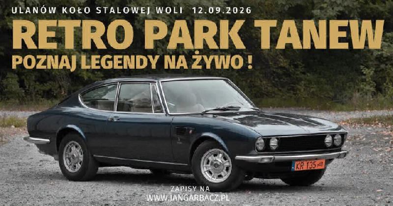 Zlot Pojazdów Zabytkowych Retro Park Tanew