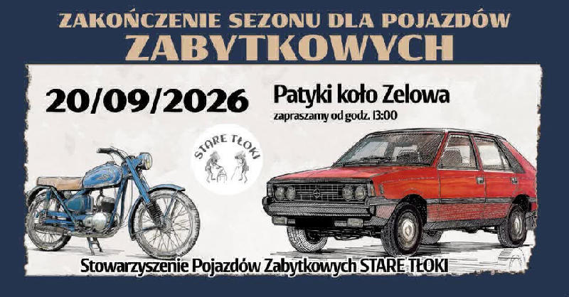 ZAKOŃCZENIE SEZONU DLA POJAZDÓW ZABYTKOWYCH 2026