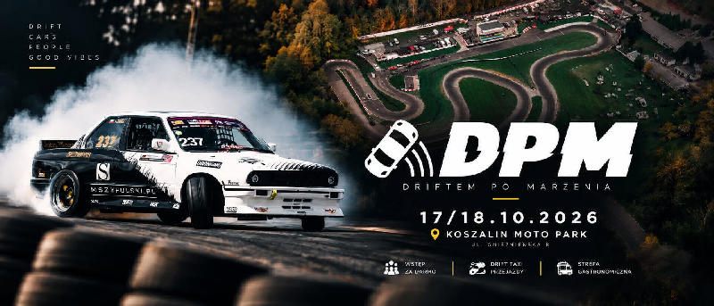 Driftem Po Marzenia 2026 - Drift Weekend