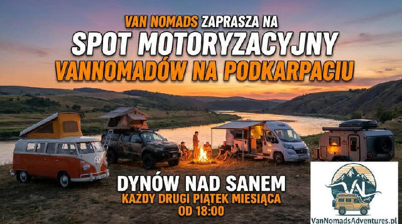 Comiesięczny Spot VanNomadów nad Sanem!