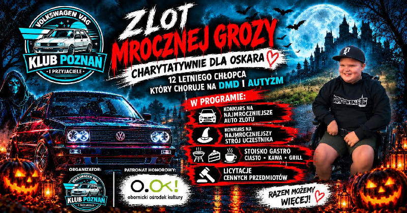 Zlot Mrocznej Grozy - Charytatywnie dla Oskara