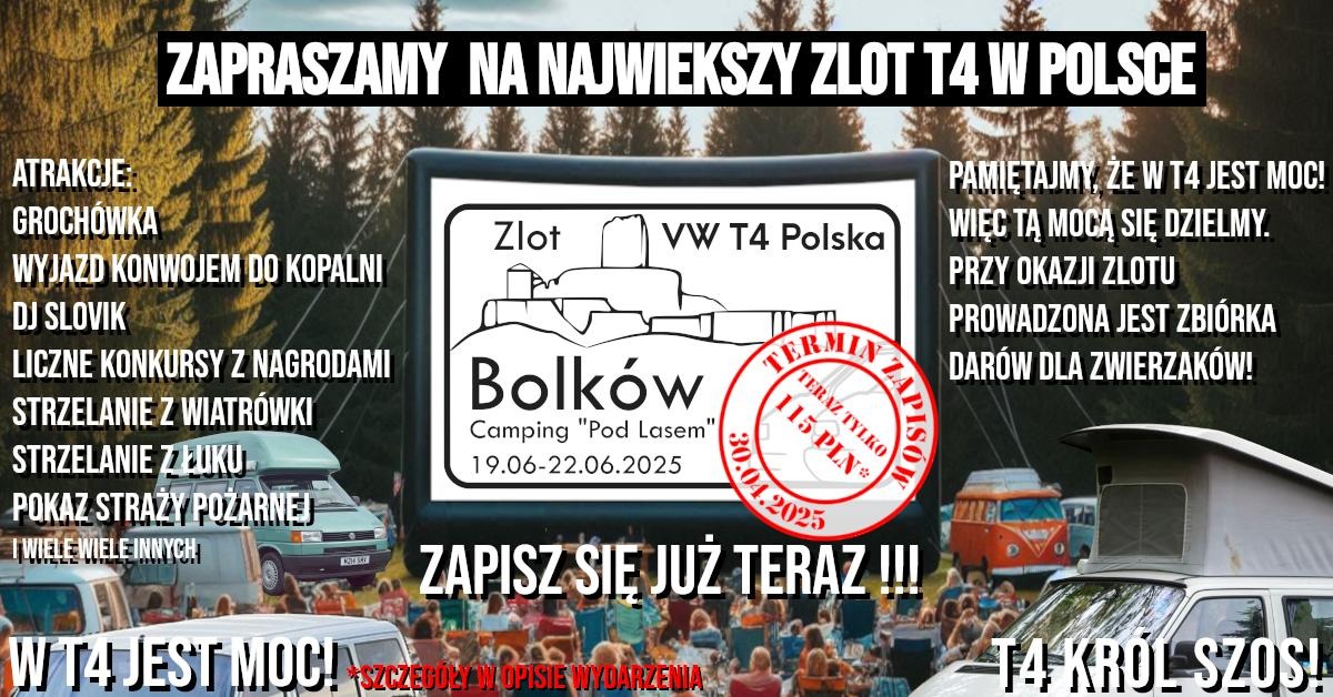 Największy ZLOT VW T4 w Polsce - Bolków 2025