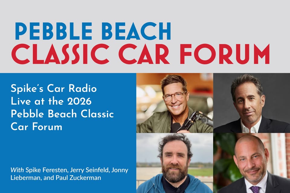 Spike’s Car Radio Live at the 2026 Pebble Beach Classic Car Forum
