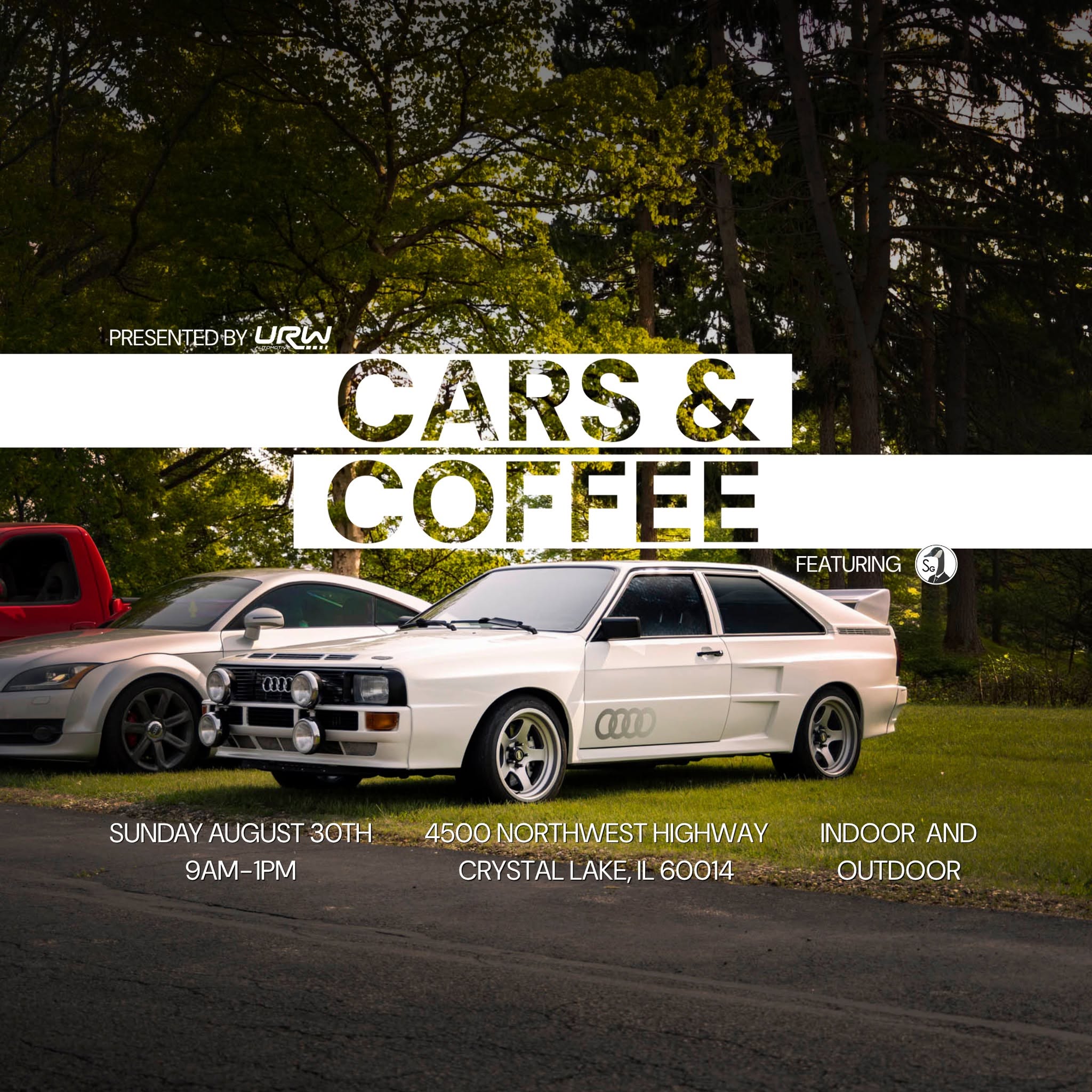 URW Automotive Cars & Coffee ft. SavageGeese