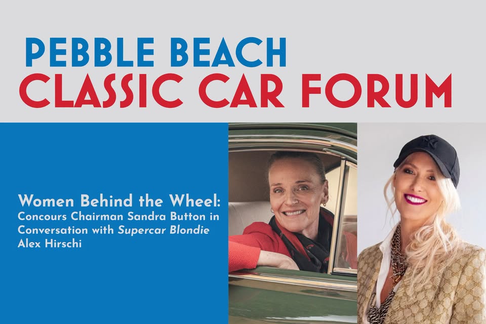 Women Behind the Wheel: Concours Chairman Sandra Button in Conversation with Supercar Blondie