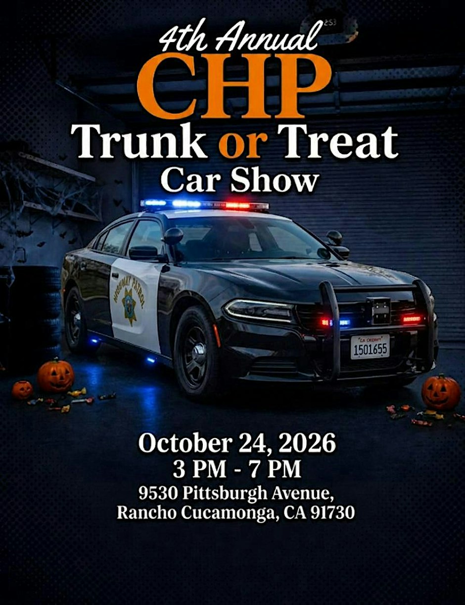 4th Annual CHP Rancho Cucamonga Trunk or Treat Car Show