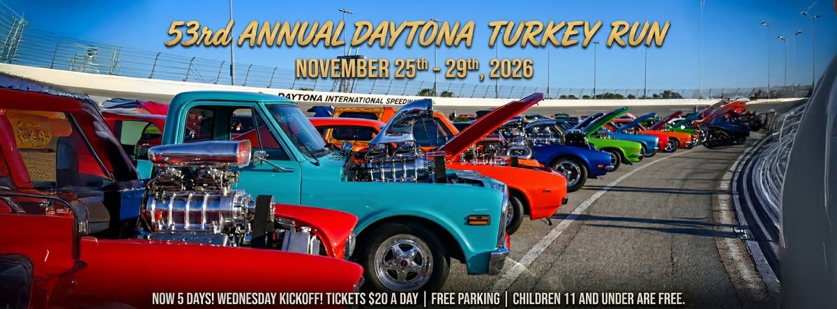 53rd Annual Daytona Turkey Run
