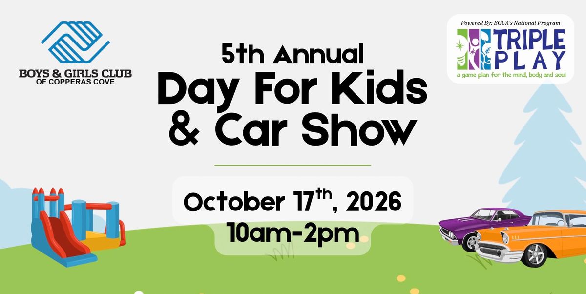 5th Annual Day for Kids Car Show