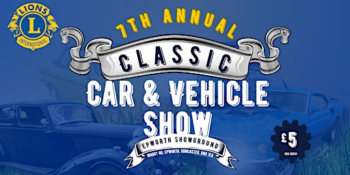 7th Annual Classic Car and Vehicle Show