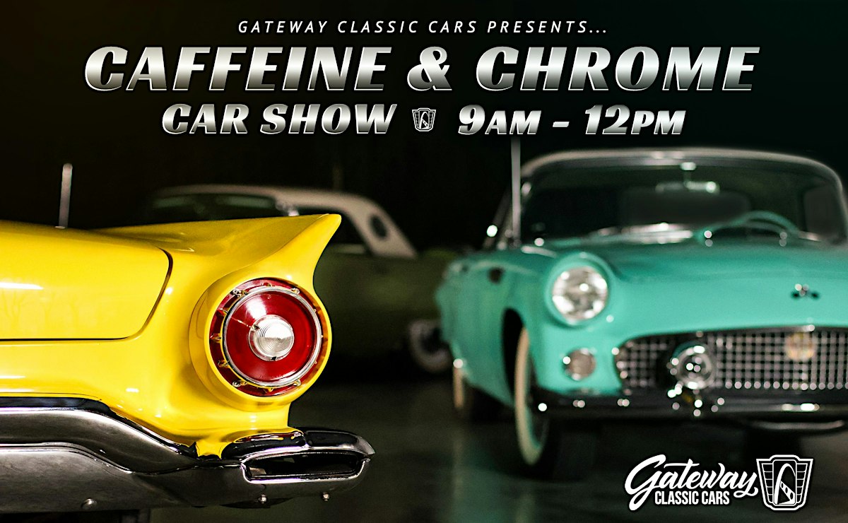 Caffeine and Chrome - Gateway Classic Cars of Scottsdale