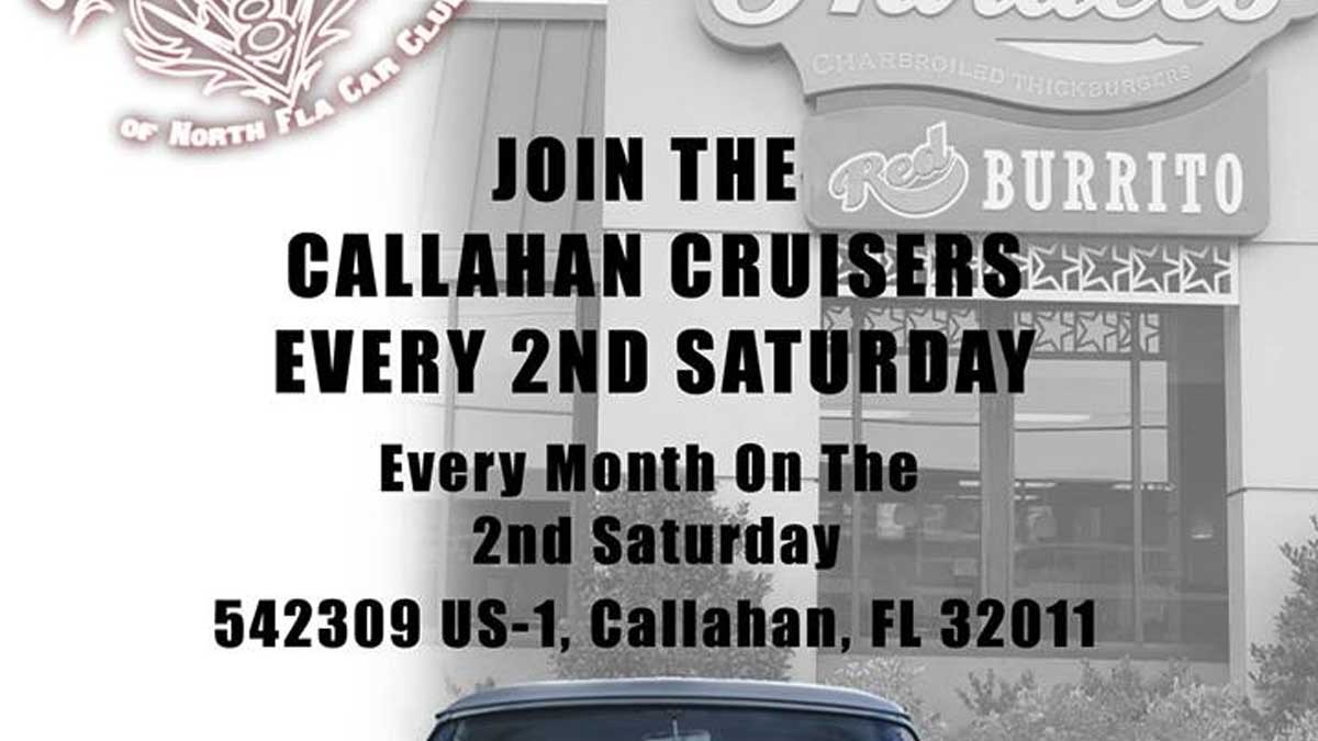 Callahan Cruisers 2nd Saturday Cruise In