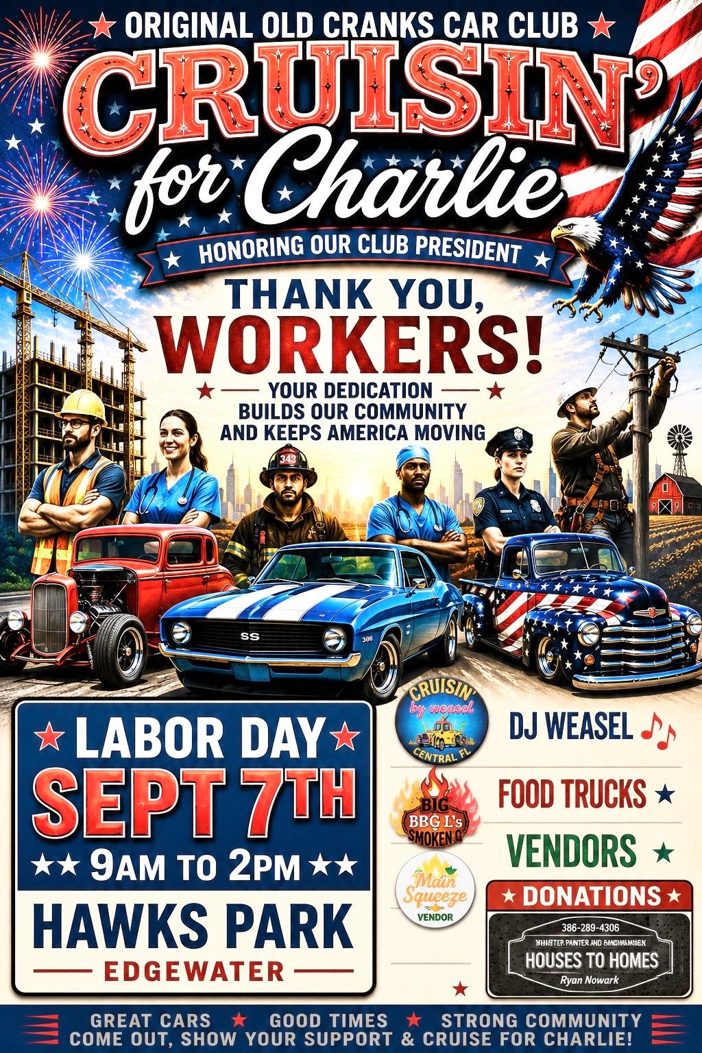 Cruisin’ for Charlie Labor Day Car show