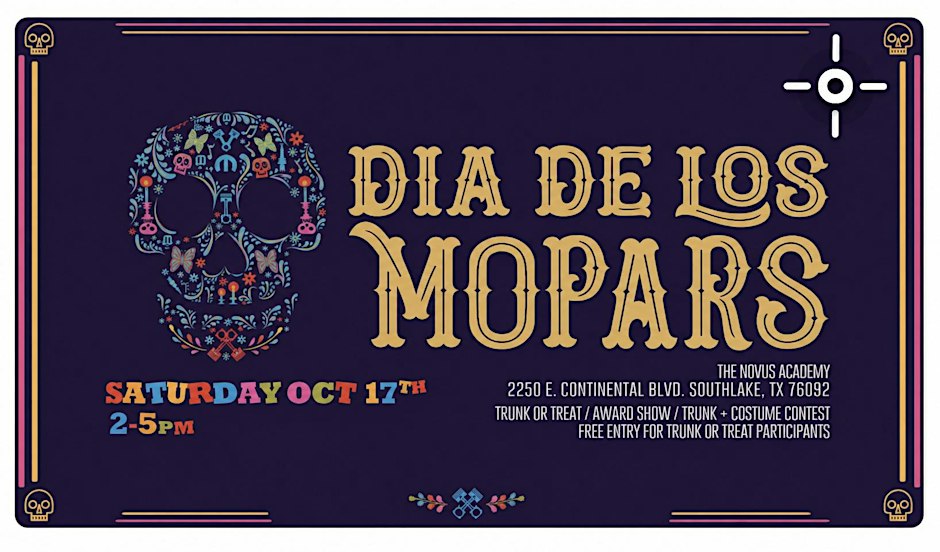 Dia De Los Mopars Fall Festival & Car Show