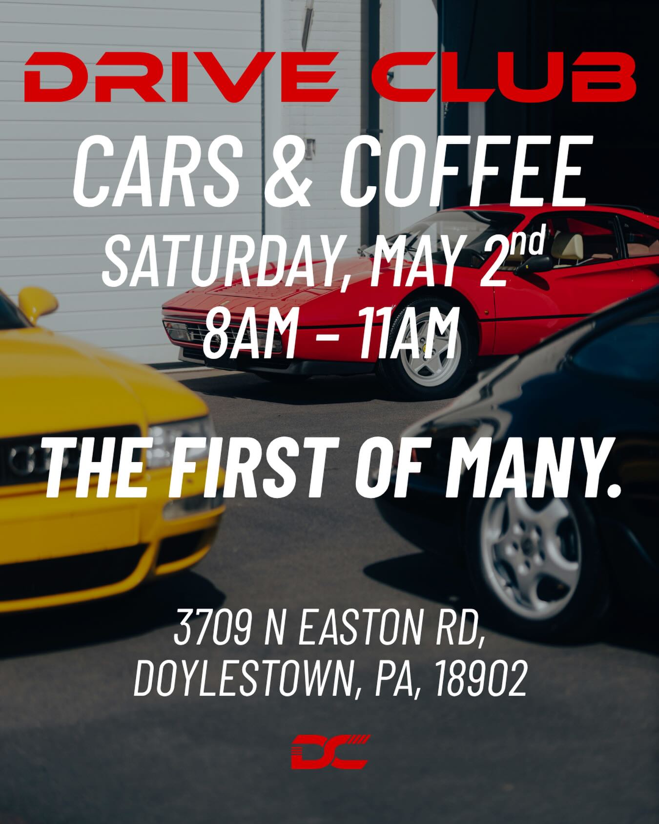 Drive Club PA — First Cars & Coffee