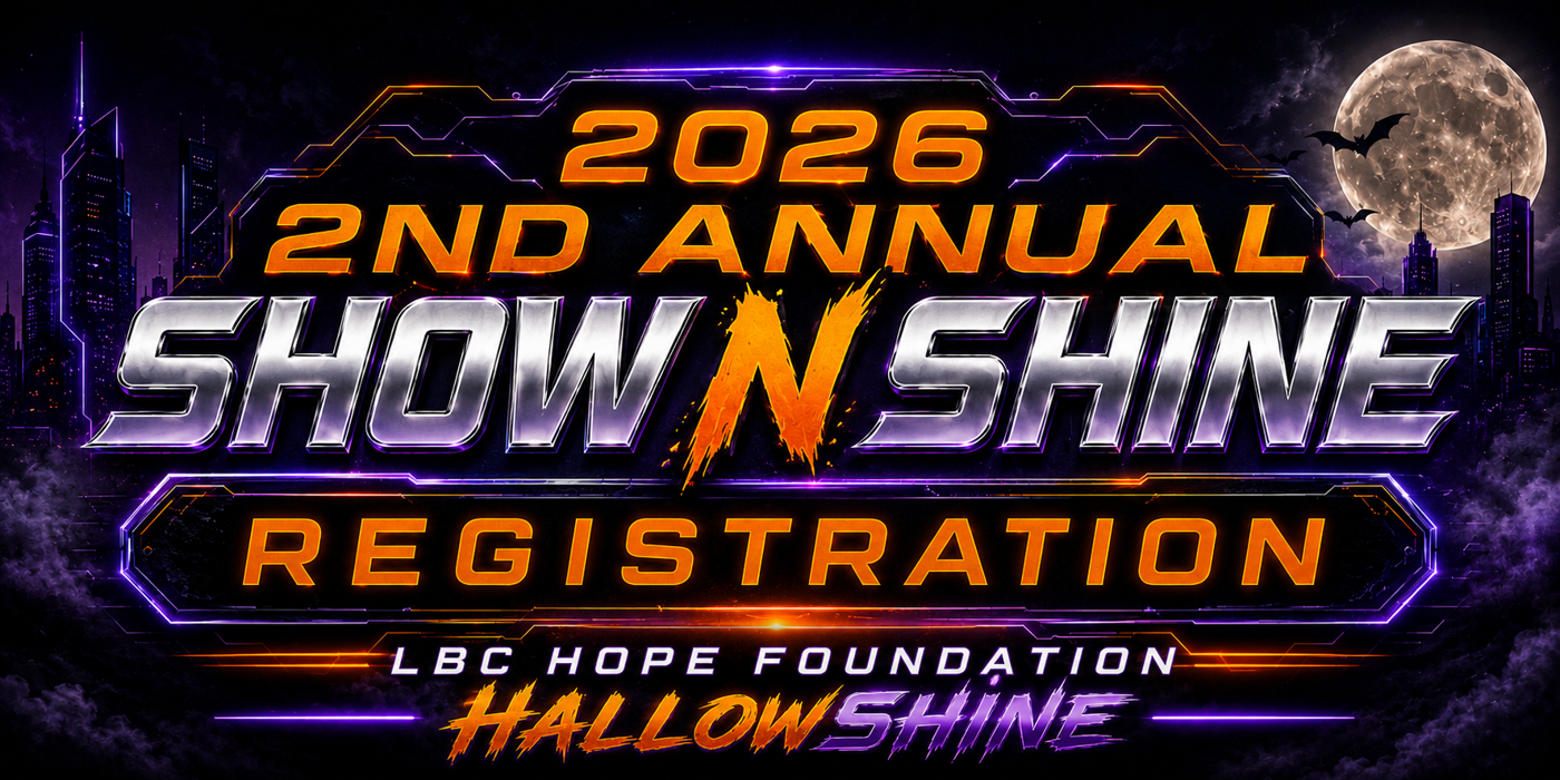 LBC Hope Foundation 2nd Annual Show N Shine