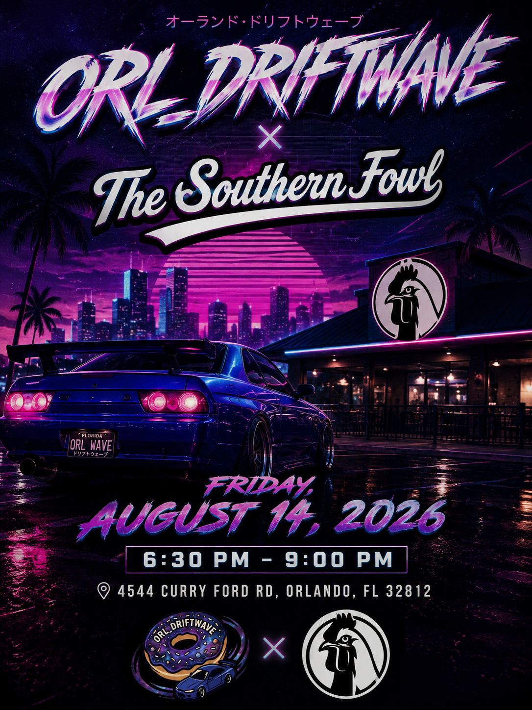 ORL_Driftwave and Southern Fowl Car Meet