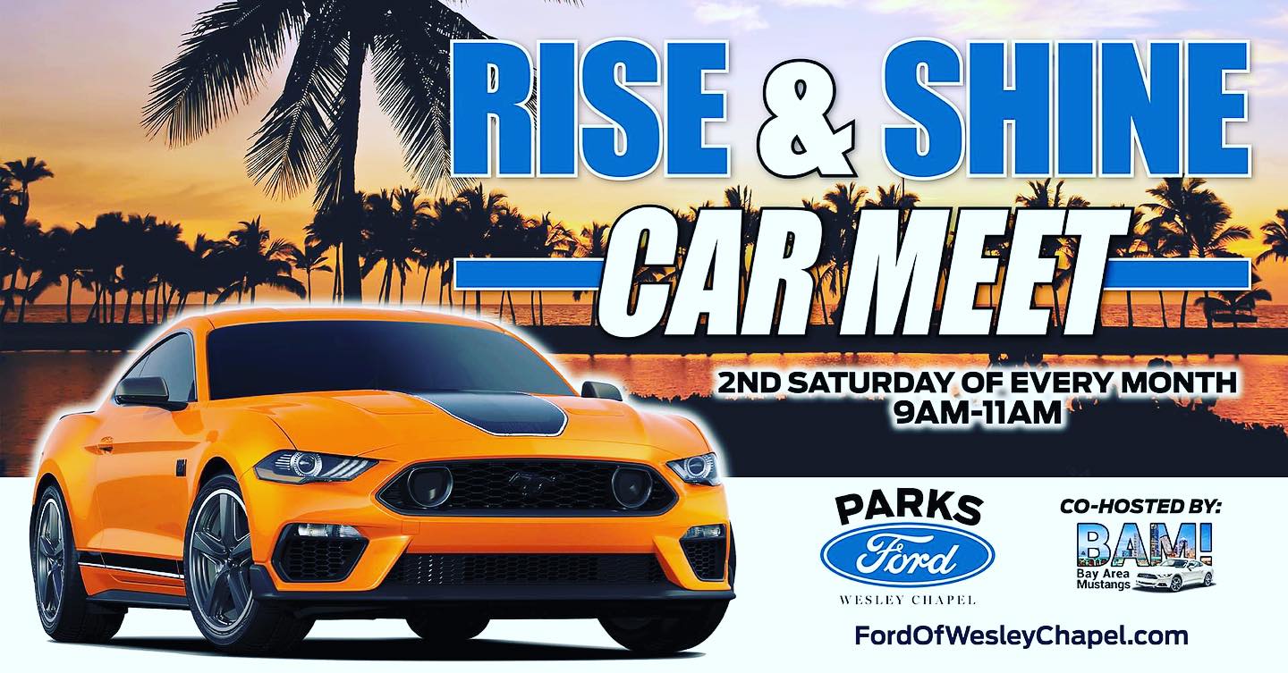 Parks Ford Rise & Shine Car Meet