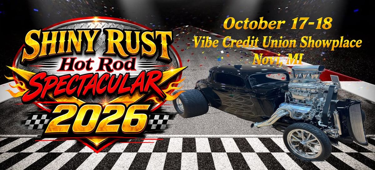 Shiny Rust Hot Rod Spectacular 2026