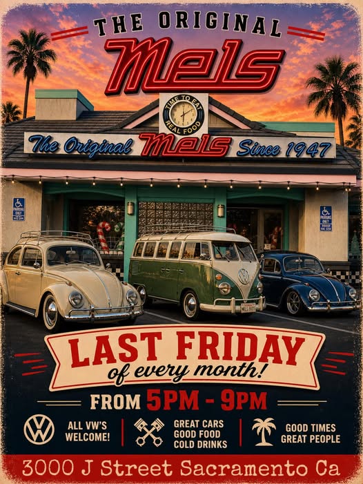 The Original Mel's Last Friday of Every Month!
