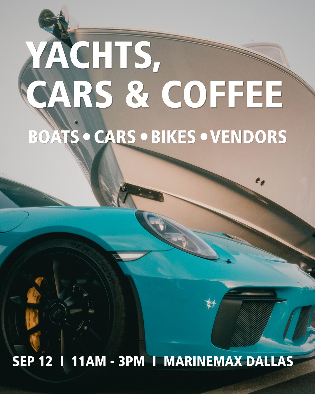 Yachts, Cars & Coffee at MarineMax Dallas