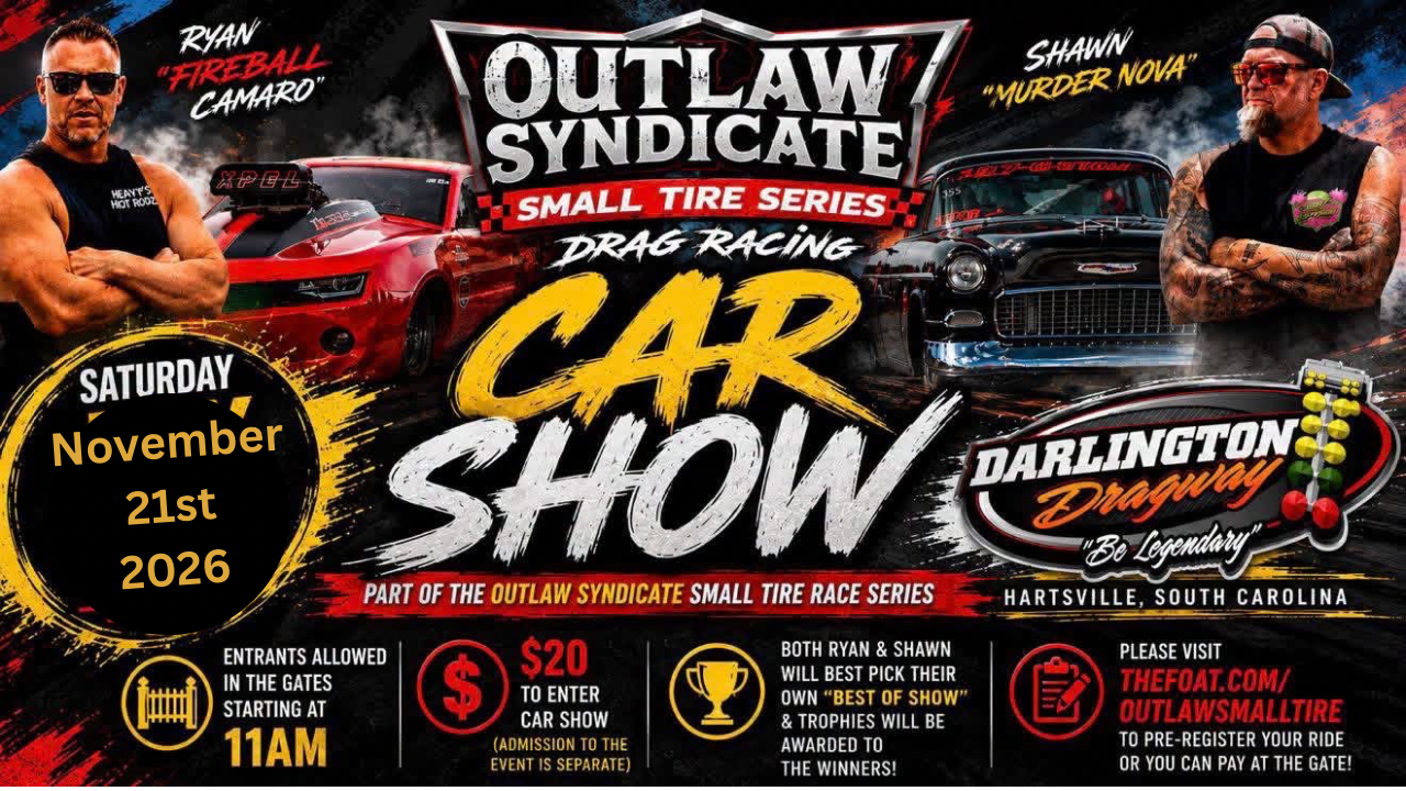Flyer for Outlaw Syndicate Small Tire Series Drag Racing Car Show