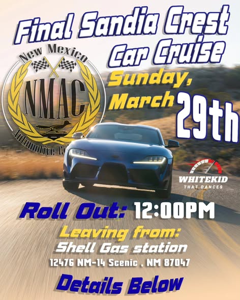 Flyer for Final Sandia Crest Car Cruise
